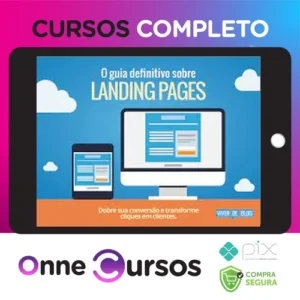 O Guia Definitivo Sobre Landing Pages - Henrique Carvalho