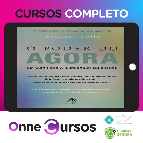 O Poder do Agora - Eckhart Tolle