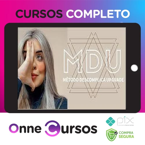 MDU: Metodo Descomplica Upgrade - Brunna Siqueira