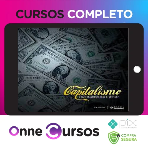 O Que é Capitalismo - Brasil Paralelo