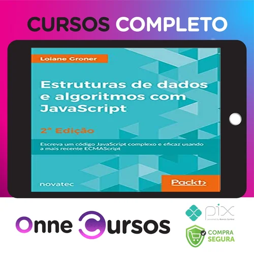 Estrutura de Dados de Algoritmos com Javascript 2ª Edição - Loiane Groner