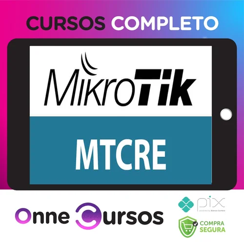 Preparatório Mikrotik MTCRE - Jordelson Santiago