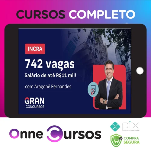 INCRA, Conhecimentos Básicos: Cargos de Analista, Administrativo, Reforma e Desenvolvimento Agrário e Engenheiro Agrônomo - Gran Cursos Online