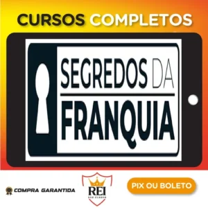 Segredos da Franquia - Erlon Labatut
